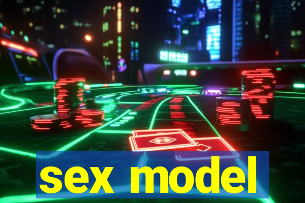 sex model